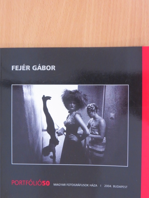Fejér Gábor - Portfólió50 [antikvár]