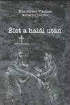 Hierotheos Vlachos - Élet a halál után
