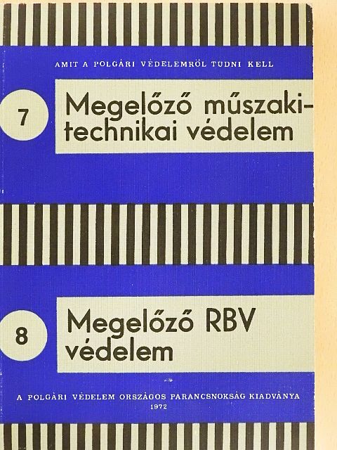Gábor Ferencné - Megelőző műszaki-technikai védelem/Megelőző RBV védelem [antikvár]