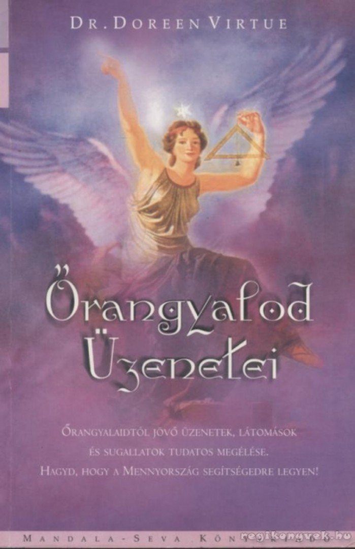 Doreen Virtue - Őrangyalod üzenetei [antikvár]