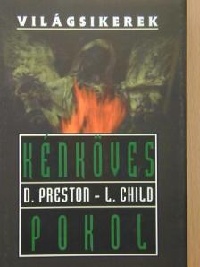 Douglas Preston - Kénköves pokol [antikvár]