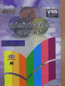 Budai Attila - A számítógépes grafika [antikvár]