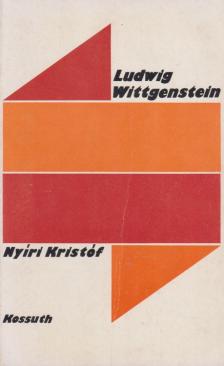 Nyíri Kristóf - Ludwig Wittgenstein (dedikált) [antikvár]