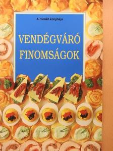 Vendégváró finomságok [antikvár]
