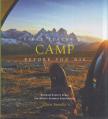 Chris Santella - Fifty Places to Camp Before You Die [antikvár]