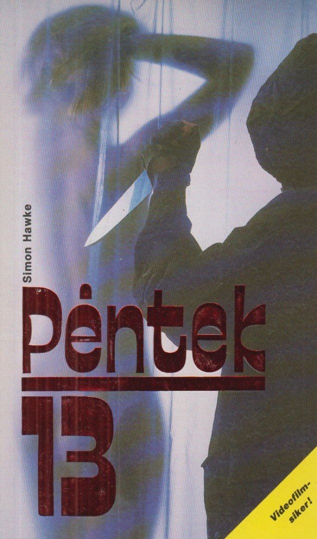 Hawke, Simon - Péntek 13 [antikvár]