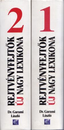 DR. GARAMI LÁSZLÓ - Rejtvényfejtők új nagy lexikona I-II. [antikvár]