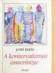 John Kekes - A konzervatizmus ésszerűsége [antikvár]