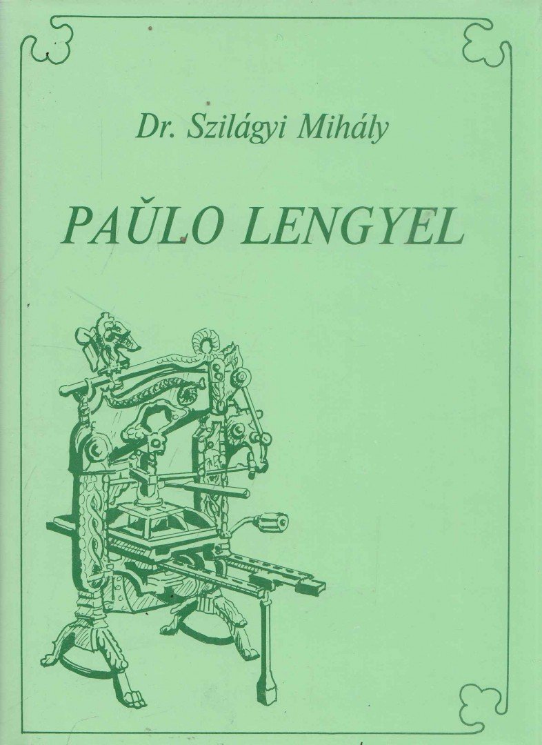 Dr. Szilágyi Mihály - Lengyel Pál [antikvár]