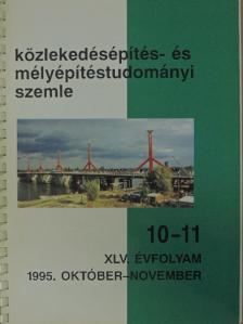 Arató Balázs - Közlekedésépítés- és mélyépítéstudományi szemle 1995. október-november [antikvár]