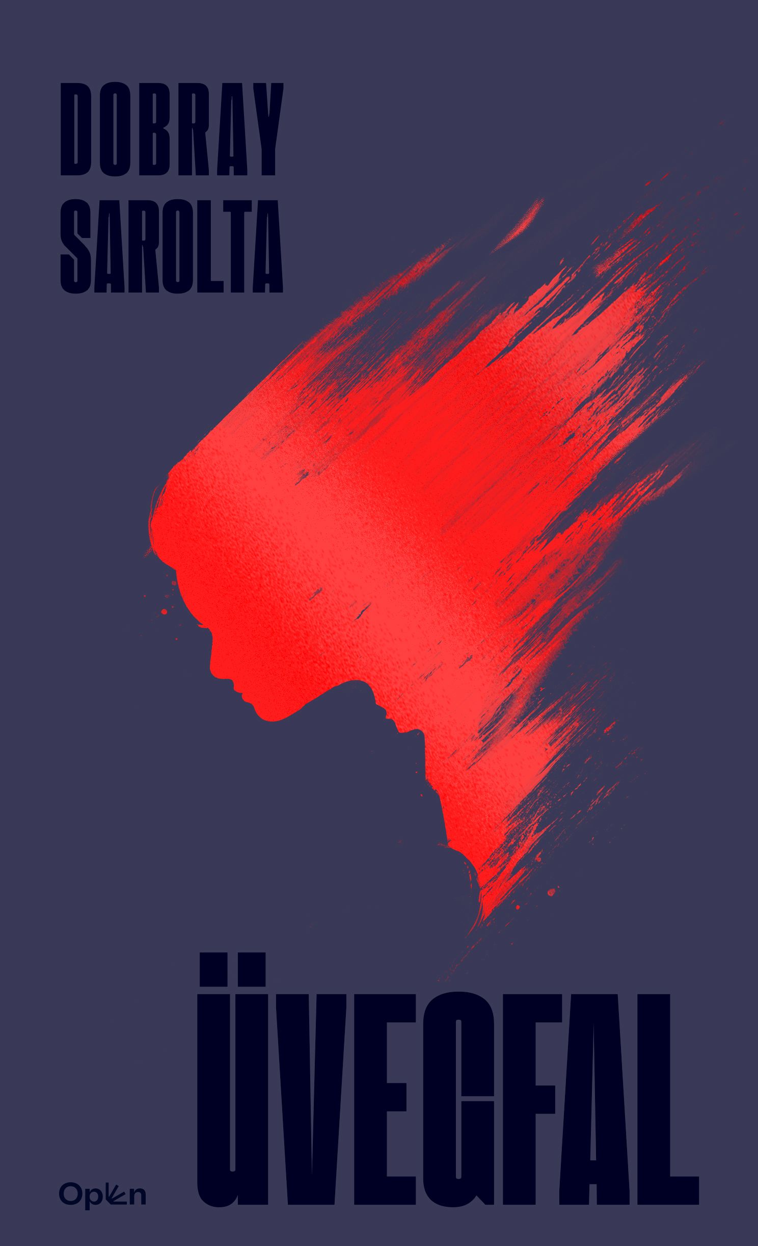 Dobray Sarolta - Üvegfal
