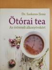 Dr. Szekeres Ilona - Ötórai tea [antikvár]