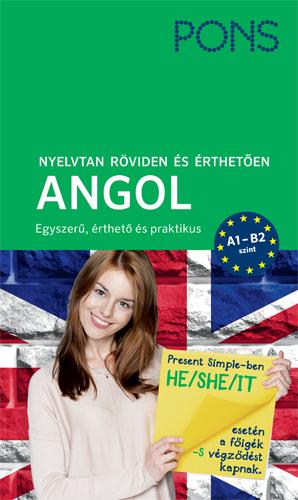 Darcy Bruce Berry Dr. Alexander T. Bergs - PONS Nyelvtan röviden és érthetően - Angol