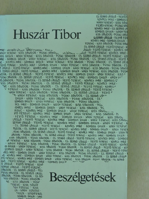 Huszár Tibor - Beszélgetések [antikvár]
