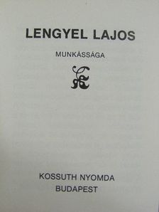 Lengyel Lajos munkássága (minikönyv) [antikvár]