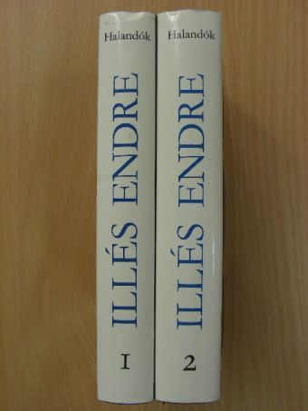 Illés Endre - Halandók I-II. [antikvár]