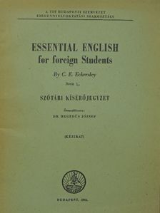 C. E. Eckersley - Essential English for Foreign Students 1. [antikvár]