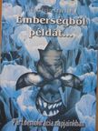 L. Gyöngyösi Zsuzsanna - Emberségből példát... [antikvár]
