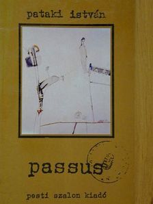 Pataki István - Passus [antikvár]