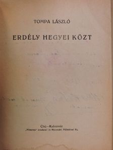Tompa László - Erdély hegyei közt [antikvár]