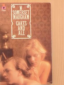 W. Somerset Maugham - Cakes and Ale [antikvár]