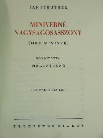 Jan Struther - Miniverné nagyságosasszony [antikvár]