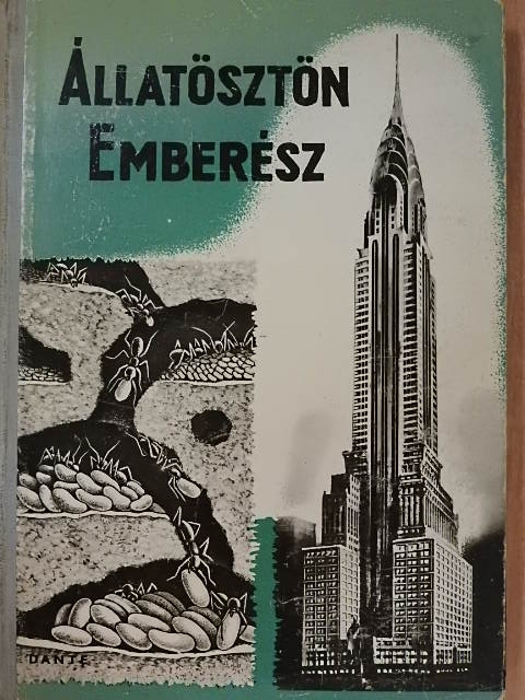 Ferenczy L. Tamás - Állatösztön, emberész [antikvár]