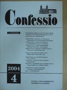 Balázs Ildikó - Confessio 2004/4. [antikvár]