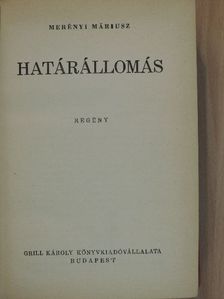 Merényi Máriusz - Határállomás [antikvár]
