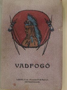 Cooper Fenimore - Vadfogó [antikvár]