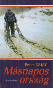 Peter Zajac - Másnapos ország [antikvár]