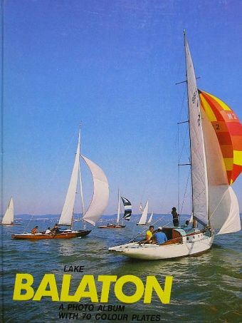 Galsai Pongrác - Lake Balaton [antikvár]