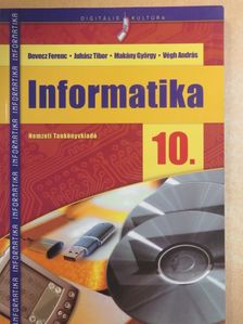 Devecz Ferenc - Informatika 10. [antikvár]