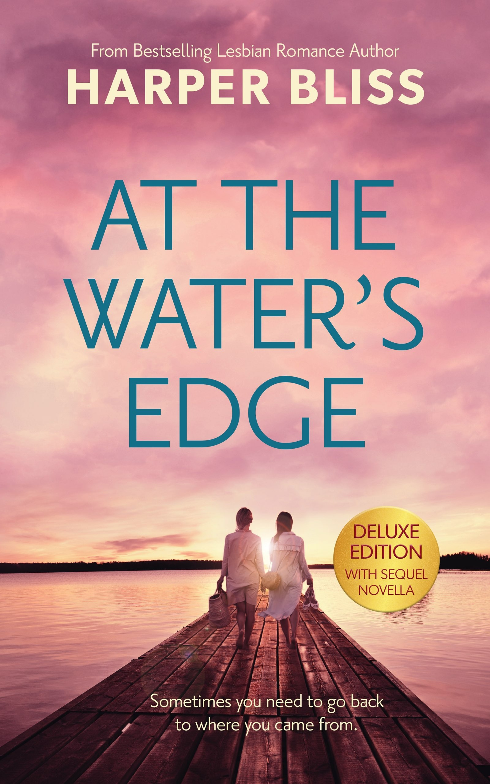 Bliss Harper - At the Water's Edge - Deluxe Edition [eKönyv: epub, mobi]
