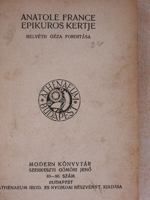Anatole France - Epikuros kertje/Pán/Firenzei éjszakák [antikvár]