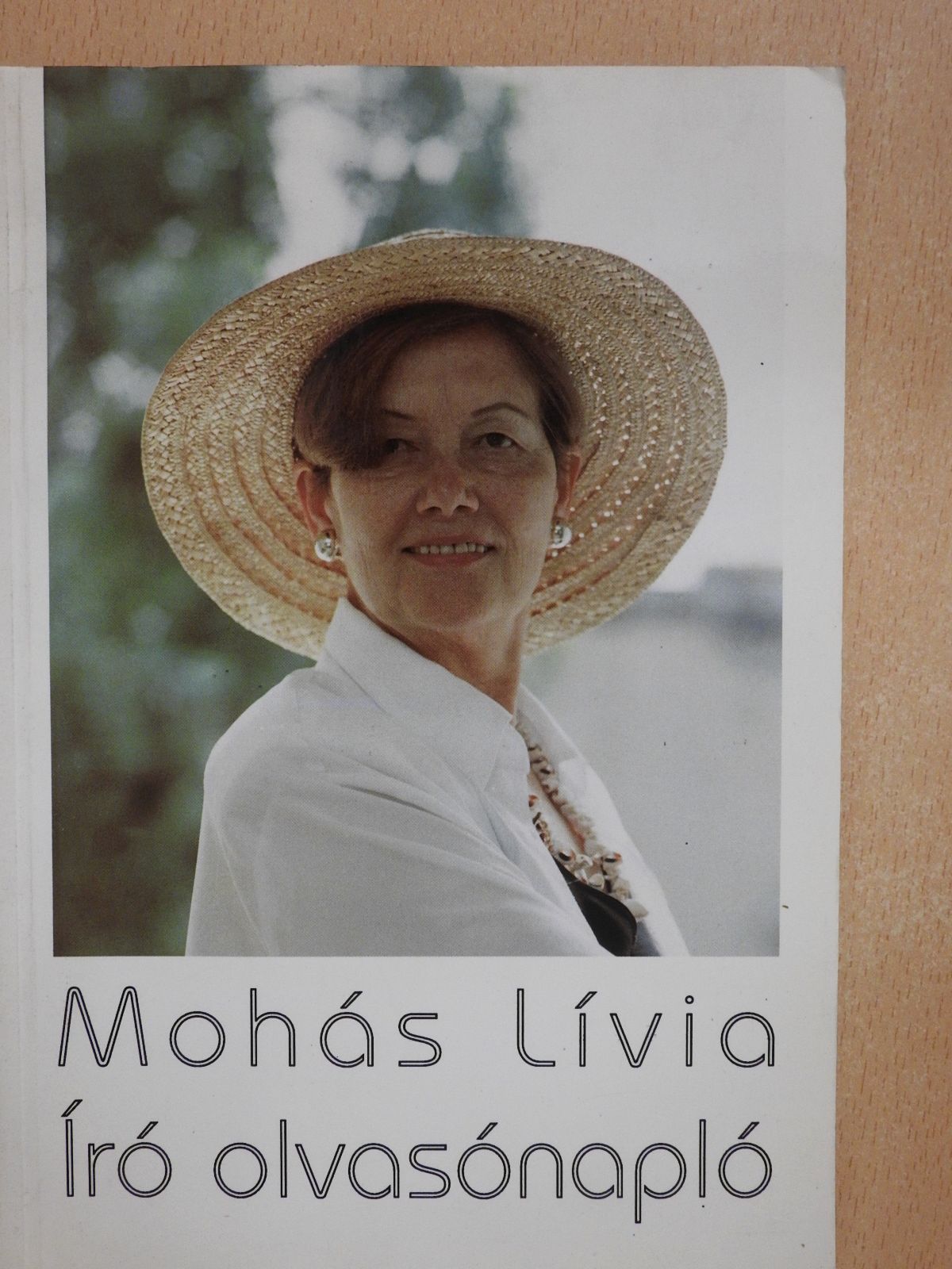 Mohás Lívia - Író olvasónapló (dedikált példány) [antikvár]