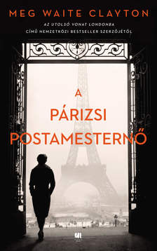 Meg Waite Clayton - A párizsi postamesternő [eKönyv: epub, mobi]
