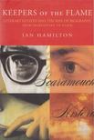 Ian Hamilton - Keepers of the Flame [antikvár]