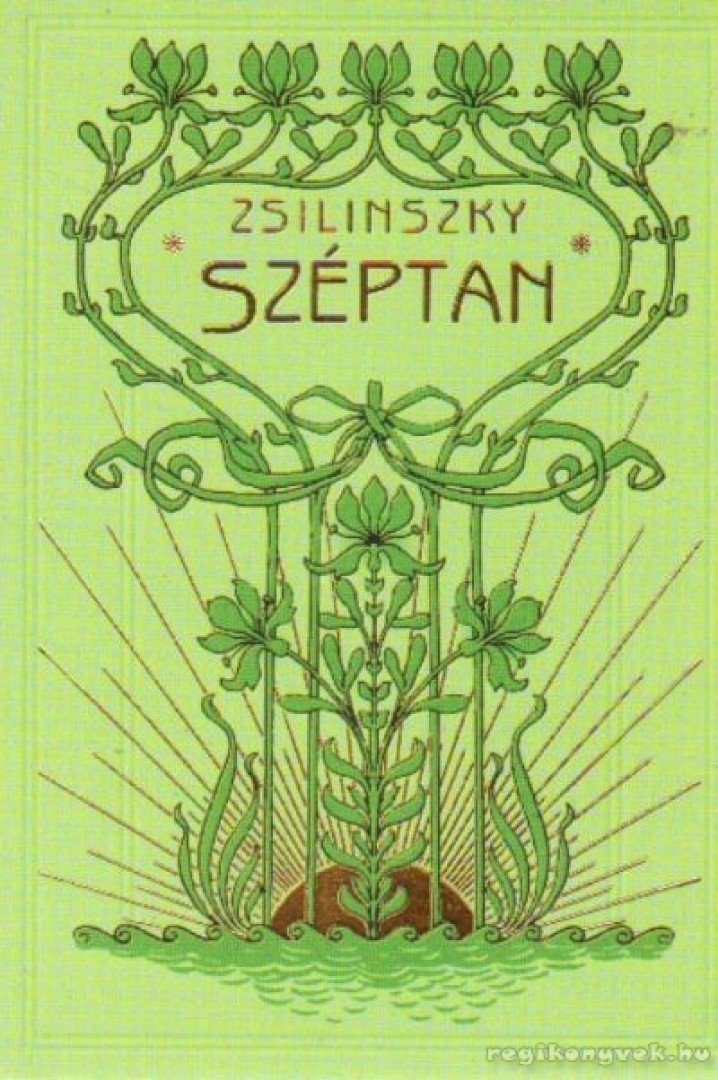 Zsilinszky Mihály - A Széptan előcsarnoka [antikvár]