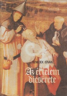 Benedek István - Az értelem dicsérete [antikvár]