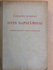 Schandl Károly - Isten napszámosai [antikvár]