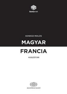 KONRÁD MIKLÓS - Magyar-francia kisszótár + online szótárcsomag [szépséghibás]