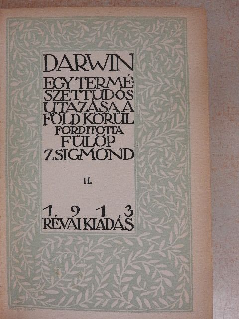 Charles Darwin - Egy természettudós utazása a Föld körül II. (töredék) [antikvár]