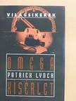Patrick Lynch - Omega-kísérlet [antikvár]
