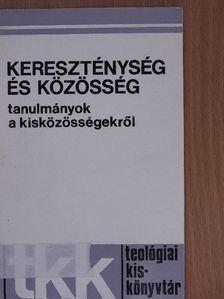 Alszeghy Zoltán - Kereszténység és közösség [antikvár]