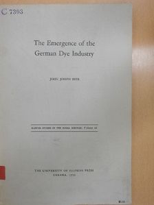 John Joseph Beer - The Emergence of the German Dye Industry [antikvár]