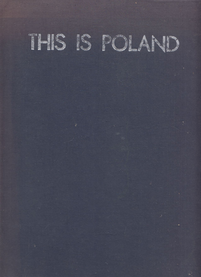 Wieslaw Huber Rudzinski - This is Poland [antikvár]