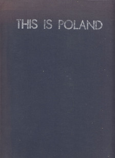 Wieslaw Huber Rudzinski - This is Poland [antikvár]