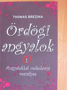 Thomas Brezina - Ördögi angyalok 1. [antikvár]