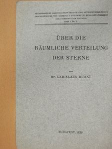 Dr. Dunst László - Über die räumliche Verteilung der Sterne [antikvár]